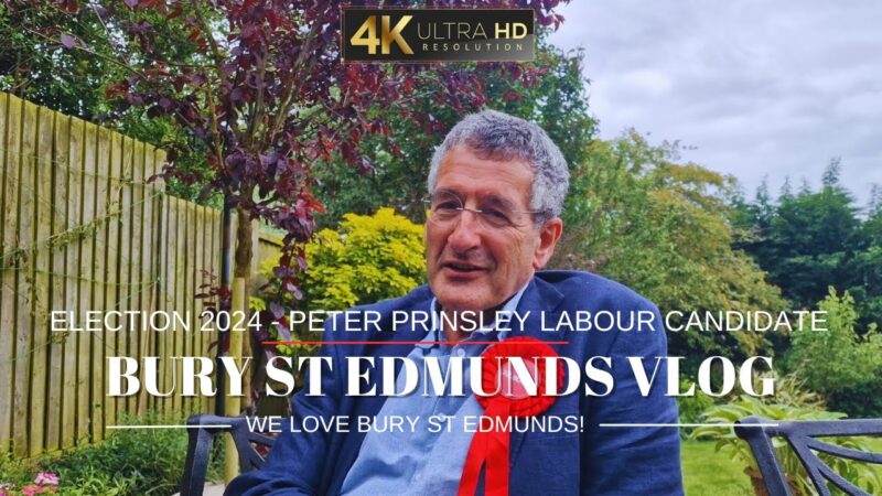 Peter Prinsley Labour Party 800x450, eXplore Bury St Edmunds!